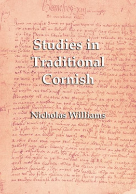 Studies In Traditional Cornish