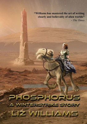 Phosphorus : A Winterstrike Story