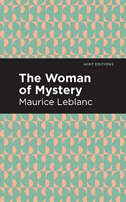 The Woman of Mystery (Mint Editions)