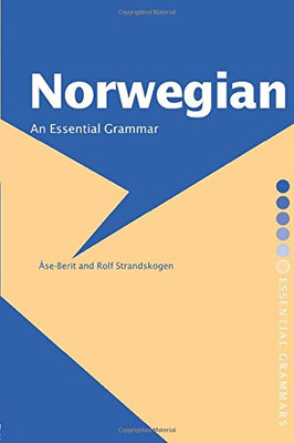 Norwegian: An Essential Grammar (Routledge Essential Grammars)