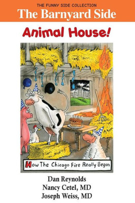 The Barnyard Side : Animal House!: The Funny Side Collection