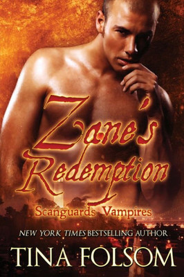 Zane'S Redemption (Scanguards Vampires #5)