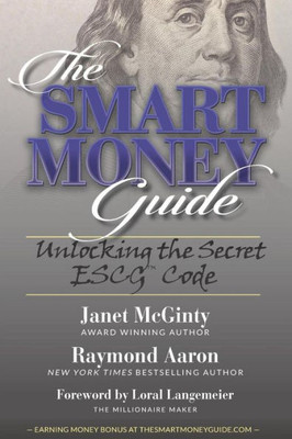 The Smart Money Guide: Unlocking The Secret Escg Code