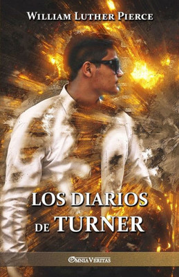 Los Diarios De Turner