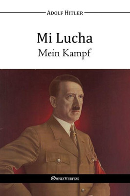 Mi Lucha - Mein Kampf