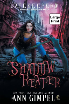 Shadow Reaper : An Urban Fantasy