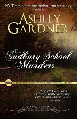 The Sudbury School Murders : Captain Lacey Regency Mysteries