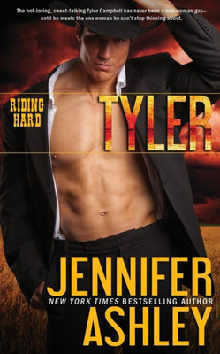 Tyler : Riding Hard