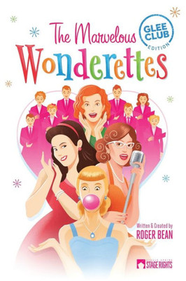 The Marvelous Wonderettes : Glee Club Edition
