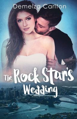 The Rock Star'S Wedding