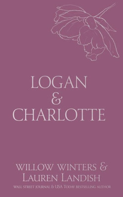 Logan & Charlotte : Mr Ceo