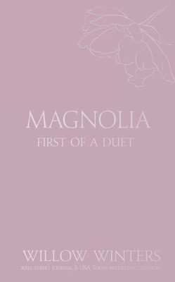 Magnolia : Tequila Rose