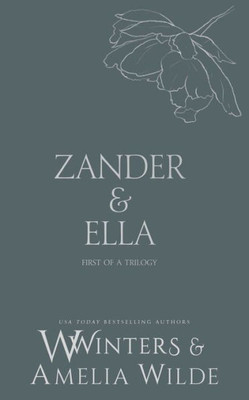 Zander & Ella : Kiss Me