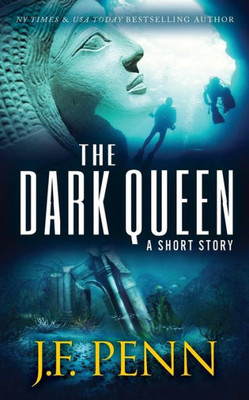 The Dark Queen : A Supernatural Short Story