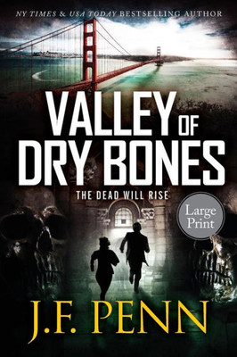 Valley Of Dry Bones : Large Print Edition