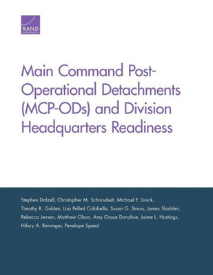 Main Command Post-Operational Detachments (Mcp-Ods) And Division Headquarters Readiness