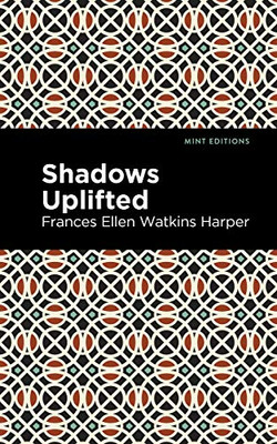 Shadows Uplifted (Mint Editions) - Paperback