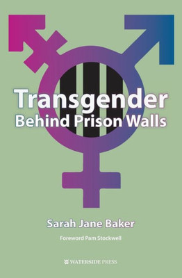 Transgender Behind Prison Walls