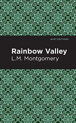 Rainbow Valley (Mint Editions) - Paperback