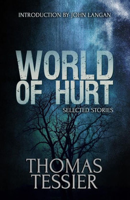 World Of Hurt : Selected Stories
