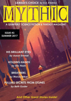 Mythic #3 : Summer 2017