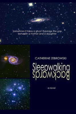 Sleepwalking Backwards