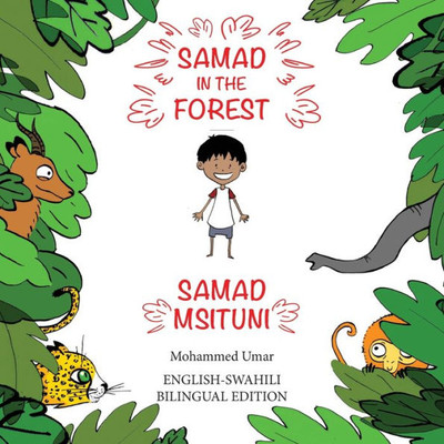 Samad In The Forest (English - Swahili Bilingual Edition)