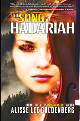 The Song Of Hadariah : Dybbuk Scrolls Trilogy