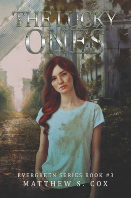 The Lucky Ones : Evergreen Book 3