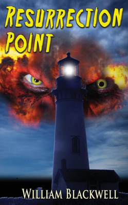 Resurrection Point : Discover The Horrifying Consequences Of Experimenting With Death And Resurrection.