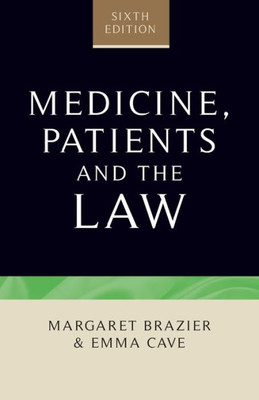 Medicine, Patients And The Law