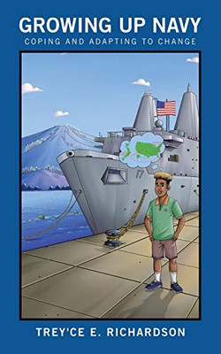 Growing Up Navy: Coping and Adapting to Change