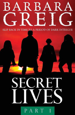 Secret Lives : Part 1