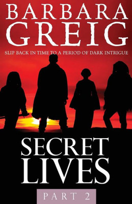 Secret Lives : Part 2