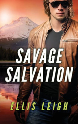 Savage Salvation: A Dire Wolves Mission