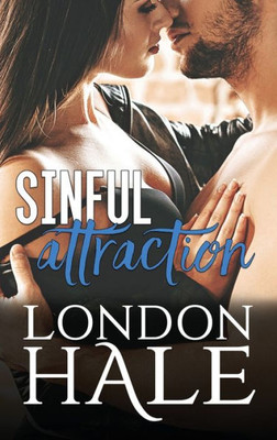 Sinful Attraction : Selling Sin: An Opposites Attract Romance