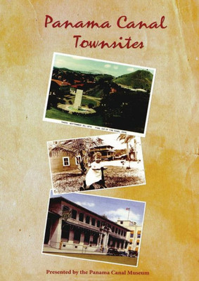 Panama Canal Townsites
