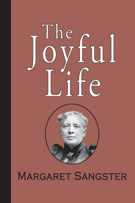 The Joyful Life