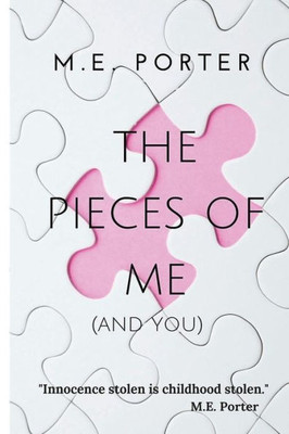 Pieces Of Me : (And You)