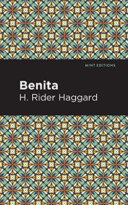 Benita: An African Romance (Mint Editions)