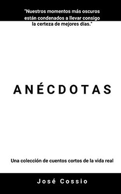 Anécdotas (Spanish Edition)