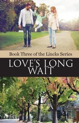 Love'S Long Wait