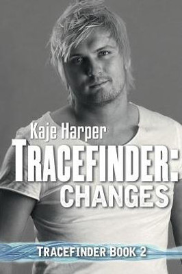 Tracefinder : Changes
