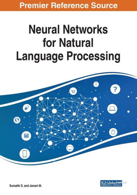 Neural Networks For Natural Language Processing