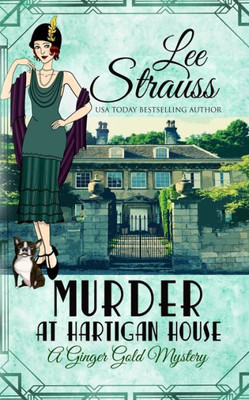 Murder At Hartigan House : A Cozy Historical Mystery