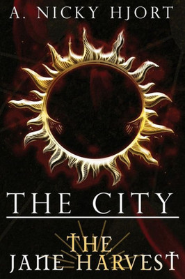 The City: The Jane Harvest