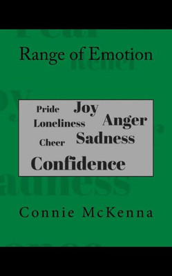 Range Of Emotion