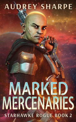 Marked Mercenaries