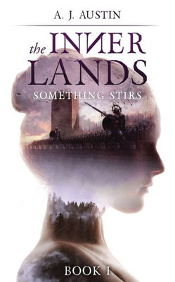 The Inner Lands : Something Stirs