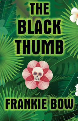 The Black Thumb